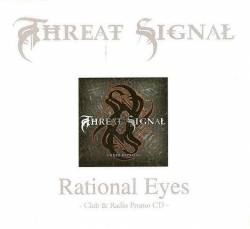 Threat Signal : Rational Eyes (Single)